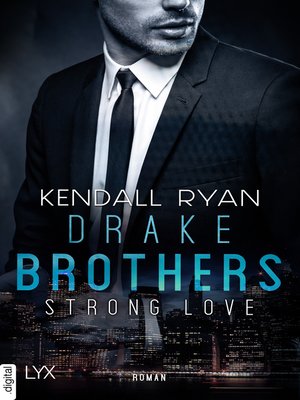 cover image of Strong Love--Drake Brothers